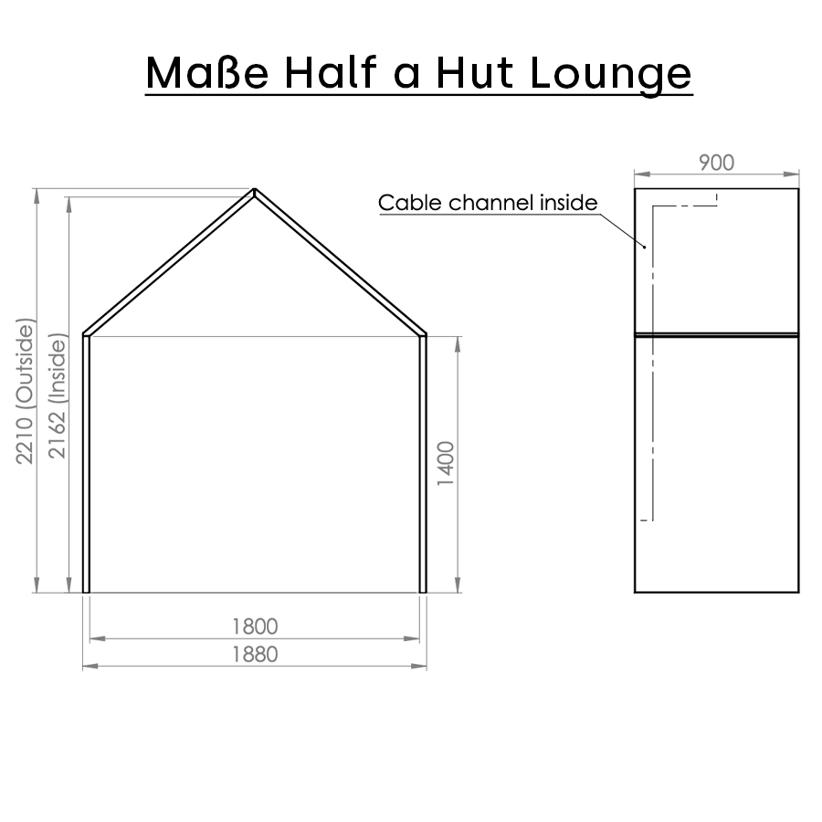 Half a Hut Lounge - Maße