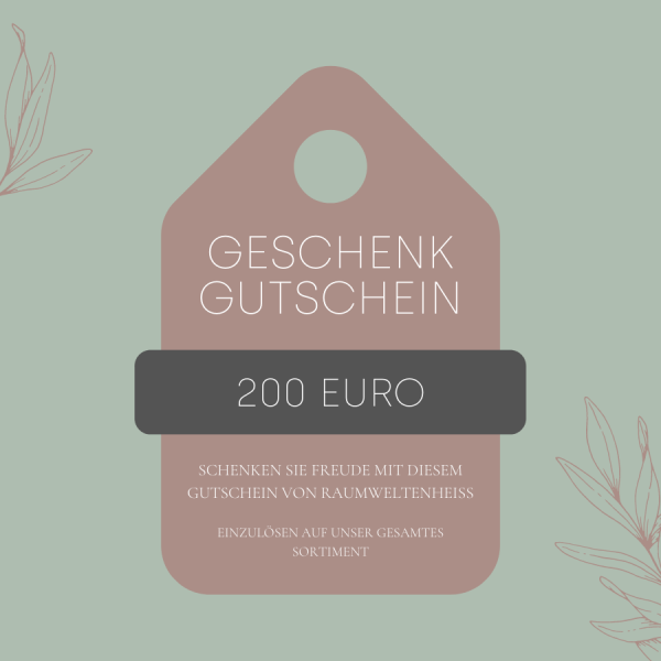 Geschenkgutschein 200 Euro raumweltenheiss